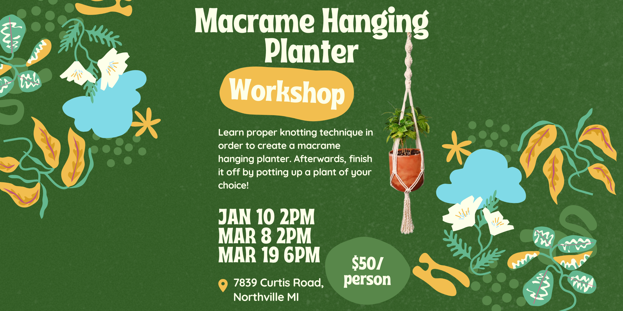 Macrame Hanging Planter Workshop at Willow Greenhouse